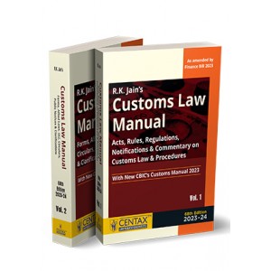 R. K. Jain's Customs Law Manual 2023 by Centax Publication [2 Vols] 